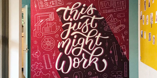 mural that says 'this just might work'